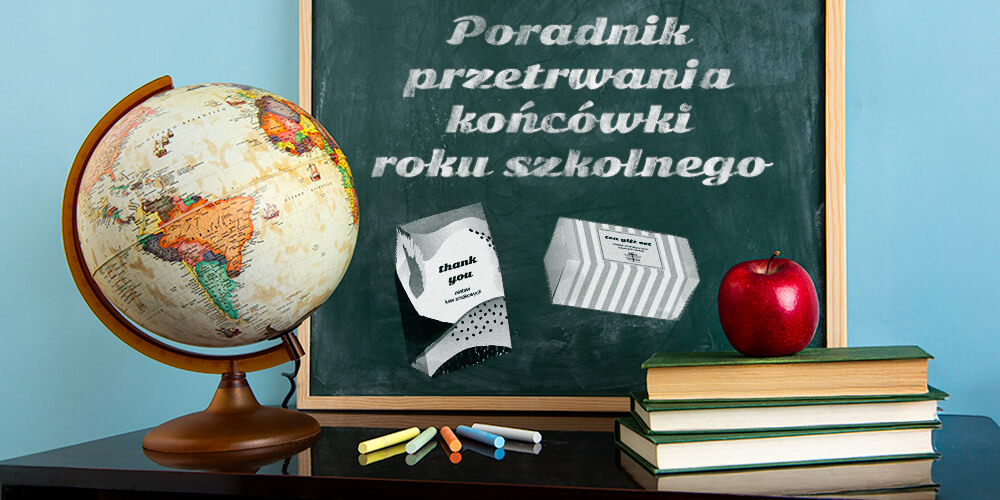 Jak przetrwać ostatnich dni roku szkolnego? Poradnik Cup&You dla uczniów, nauczycieli i rodziców...
